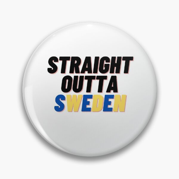 Item preview, Straight outta Sweden - Swedish and Proud designed and sold by Cubezz.