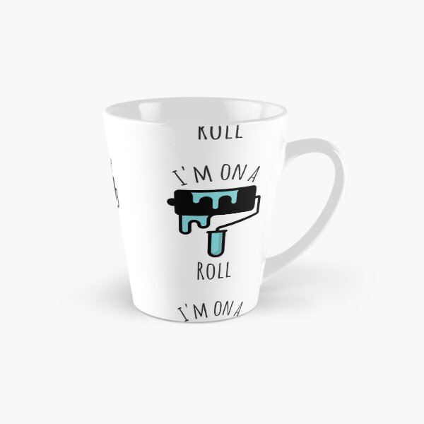 Item preview, Painter Funny Saying, I'm On A Roll designed and sold by DiscGolfTees.