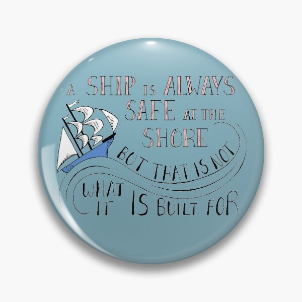 Item preview, A Ship is Always Safe at the Shore Quote on Teal designed and sold by Maddy Bennett.