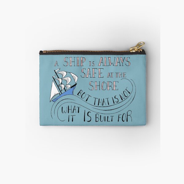 Item preview, A Ship is Always Safe at the Shore Quote on Teal designed and sold by Maddy Bennett.