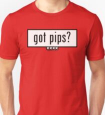 Got Pips? Unisex T-Shirt