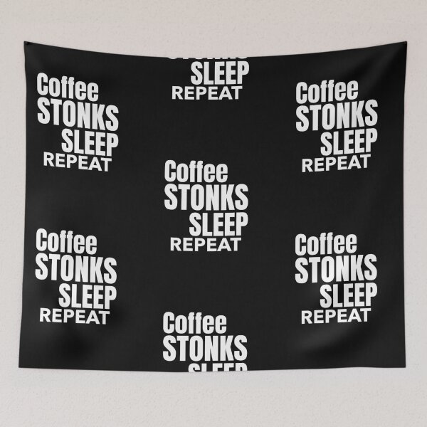 Item preview, Coffee Stonks Sleep Repeat, Day Trading, Stock Market designed and sold by DiscGolfTees.