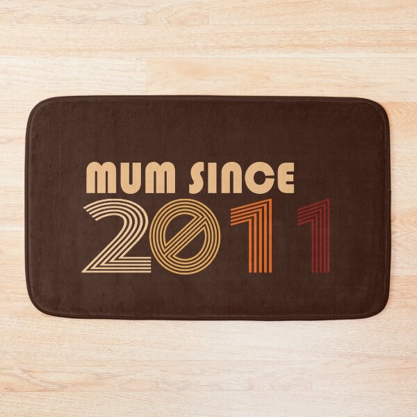 Item preview, Mum Since 2011 |Mother's Birthday designed and sold by YAHIA-14.