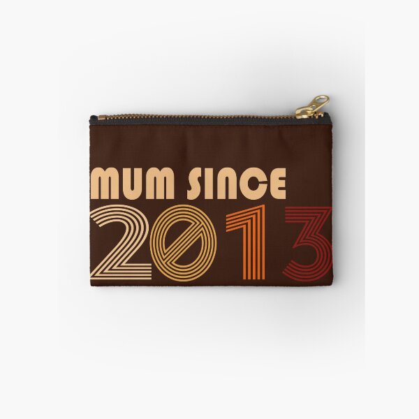Item preview, Mum Since 2013 |Mother's Birthday designed and sold by YAHIA-14.