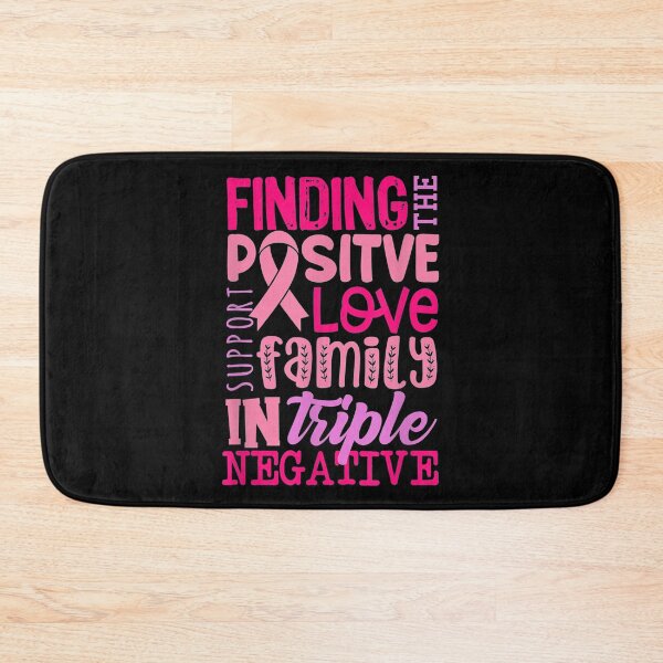 Item preview, Positive In Triple Negative Breast Cancer Support Warrior  designed and sold by FelixRiojas.