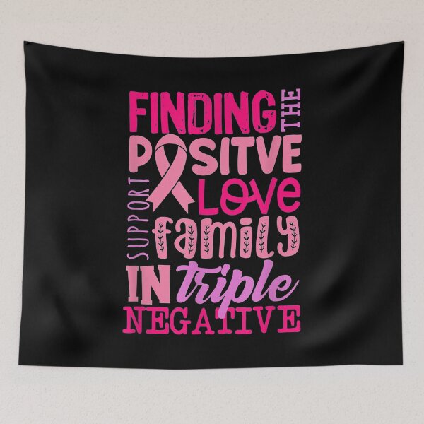 Item preview, Positive In Triple Negative Breast Cancer Support Warrior  designed and sold by FelixRiojas.