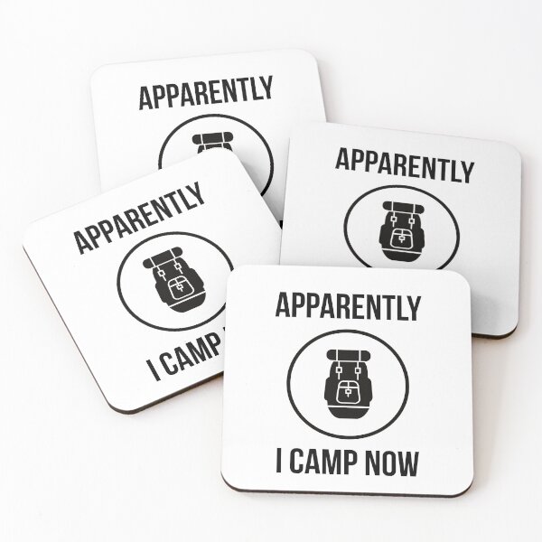 Item preview, Apparently I Camp Now- Camping Life designed and sold by MNSDesignHub.