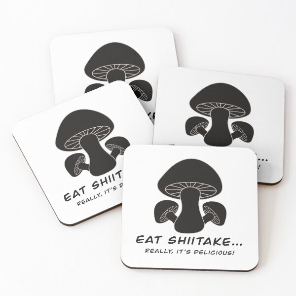 Item preview, Eat Shiitake, Really It’s Delicious - Pun for Foodies, Gag Gift - black letters designed and sold by FlorenciaBliss.
