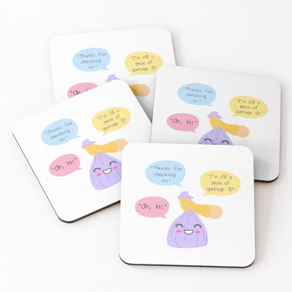 Item preview, Oh Hi Thanks for Checking In Im Still a Piece of Garbage Purple - Funny quote designed and sold by Teetee94.