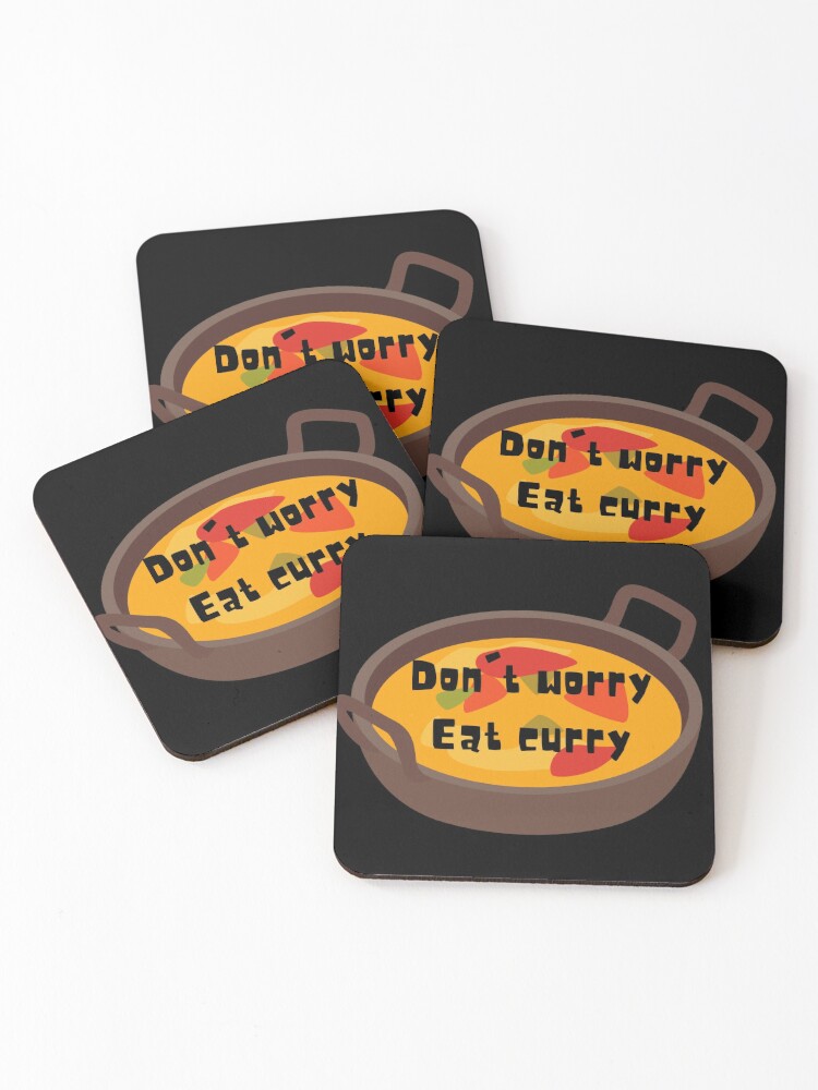 Dont Worry Eat Curry | Indian Food | Funny Foodie Quotes And Sayings | Eat  Well | Fun Gift