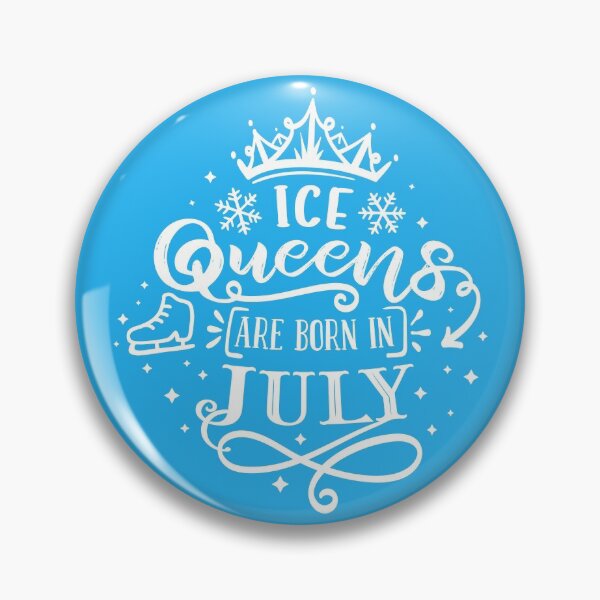 Item preview, Ice Queens Are Born In July designed and sold by TripleTriple.