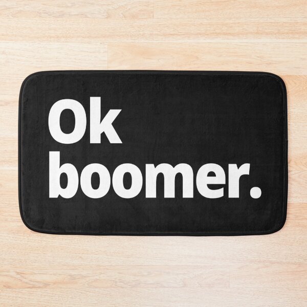 Item preview, Ok boomer. designed and sold by WittyChest.