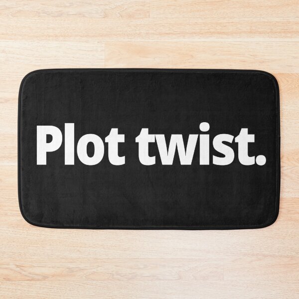 Item preview, Plot twist. designed and sold by WittyChest.