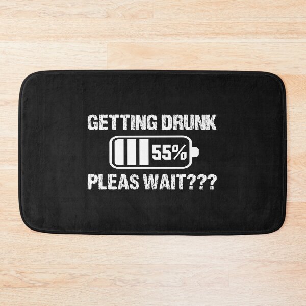 Item preview, Getting drunk pleas wait  designed and sold by youssef nouree ⭐ ⭐ ⭐ ⭐ ⭐.