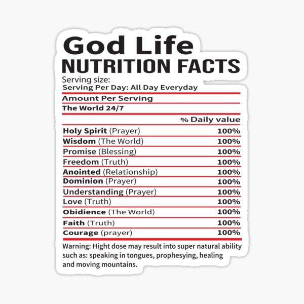 "The God Life Nutrition Facts" Sticker for Sale by AwesomeDesigns0 Redbubble