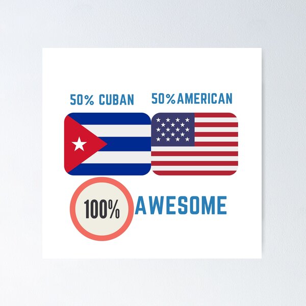 Item preview, 50% Cuban 50% American 100% awesome designed and sold by 2Cheesy4U.