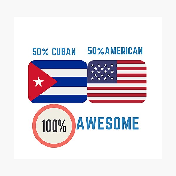 Item preview, 50% Cuban 50% American 100% awesome designed and sold by 2Cheesy4U.
