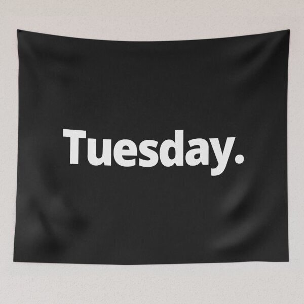 Item preview, Tuesday. designed and sold by WittyChest.
