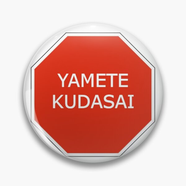 Yamete kudasai anime t-shirt - Sex - Pin