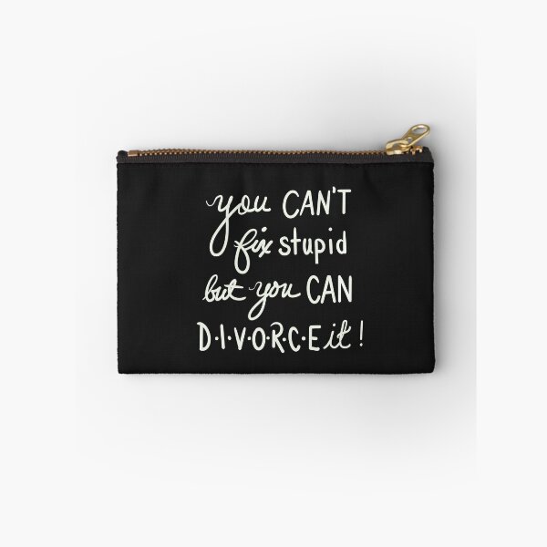 Item preview, You Can Divorce Stipid designed and sold by clounewcomb.