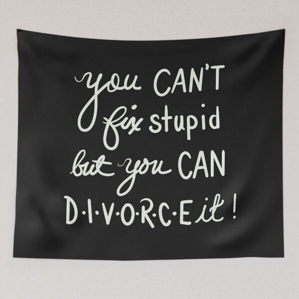 Item preview, You Can Divorce Stipid designed and sold by clounewcomb.