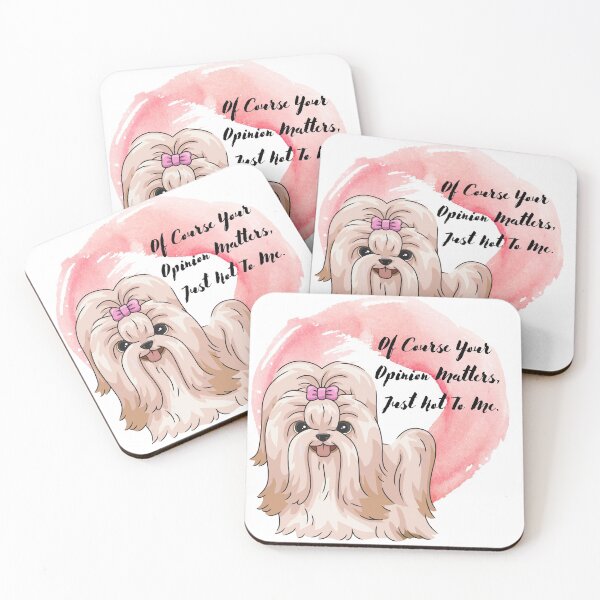 Item preview, Of Course Your Opinion Matters, Just Not To Me.  designed and sold by TrendingPaw.