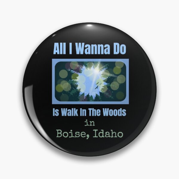 Item preview, All I Wanna Do Is Walk Boise Woods designed and sold by artfulnotebook.