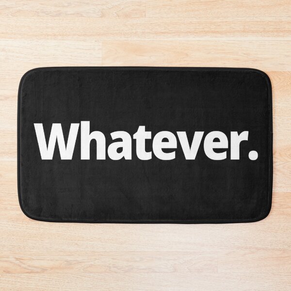 Item preview, Whatever. designed and sold by WittyChest.