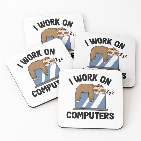 Item preview, I Work On Computers Funny Sloth Programming Nerd designed and sold by Stronzi.