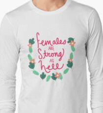 females are strong as hell shirt