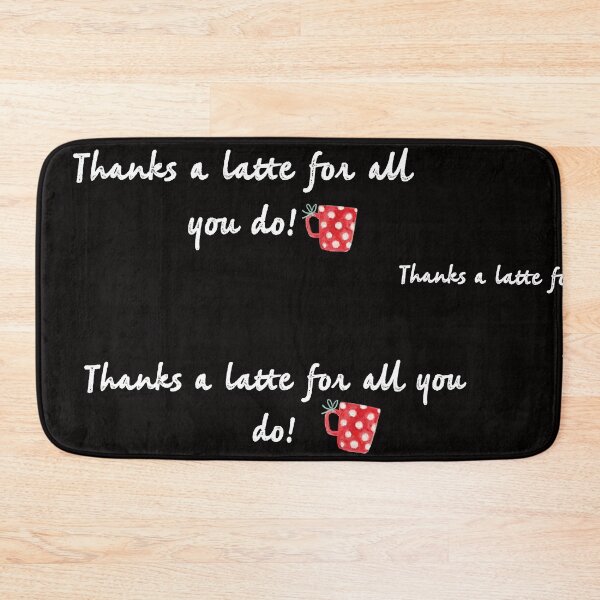 Item preview, Thanks a latte  designed and sold by firegalaxy.