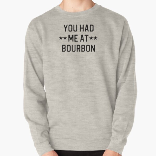 Item preview, Funny Bourbon Gift You Had Me At Bourbon designed and sold by kmcollectible.