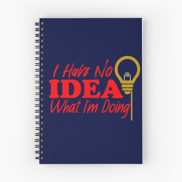 Item preview, I Have No Idea What I'm Doing (Color) designed and sold by the-krisney-way.