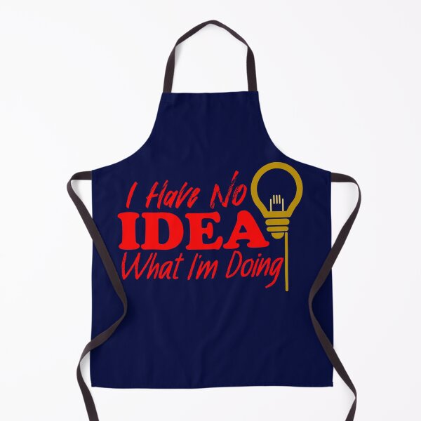 Item preview, I Have No Idea What I'm Doing (Color) designed and sold by the-krisney-way.
