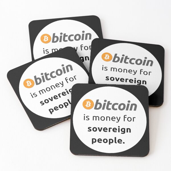 Item preview, Bitcoin is money for sovereign people designed and sold by BitcoinFTW.