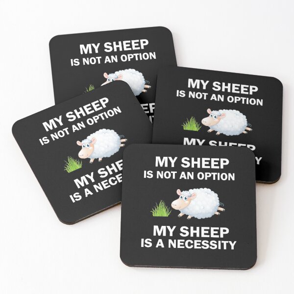 Item preview, My Sheep Is Not An Option My Sheep Is A Necessity designed and sold by imaneless.