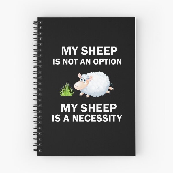 Item preview, My Sheep Is Not An Option My Sheep Is A Necessity designed and sold by imaneless.
