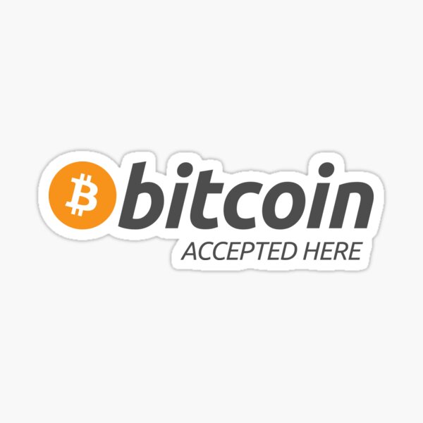 Bitcoin accepted Here Sticker decal POS shop shopfront store sign BTC LTC Crypto 
