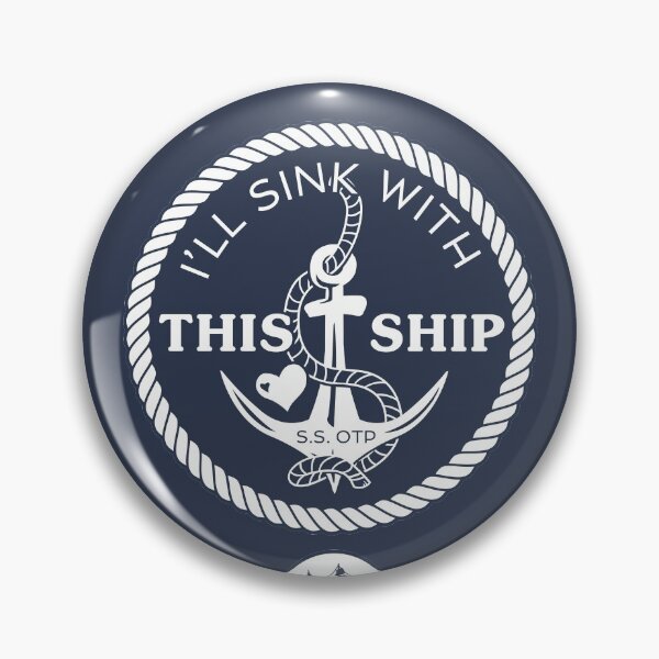 Item preview, I'll Sink With This Ship designed and sold by KIRISKA.