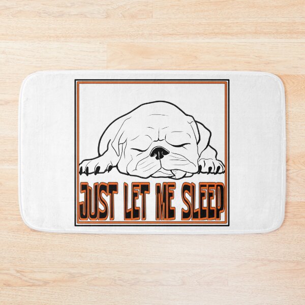 Item preview, Just Let Me Sleep, Sleeping Puppy designed and sold by ronnieyoung.