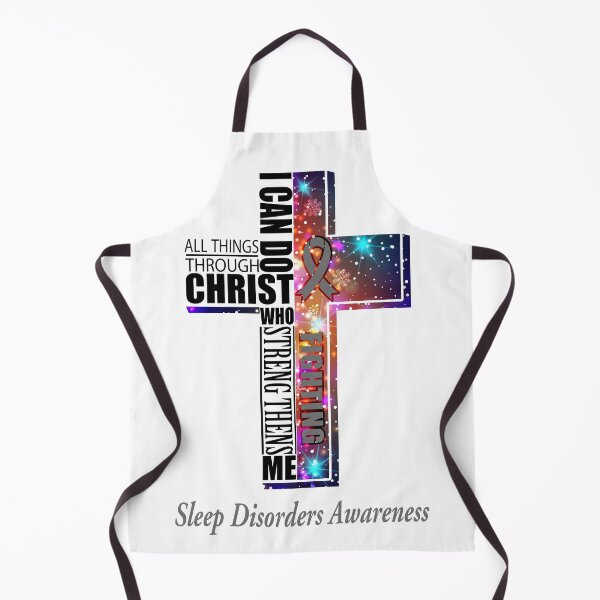 Item preview, I Can Do All Things Through Christ Sleep Disorders Awareness designed and sold by Brad-FI.