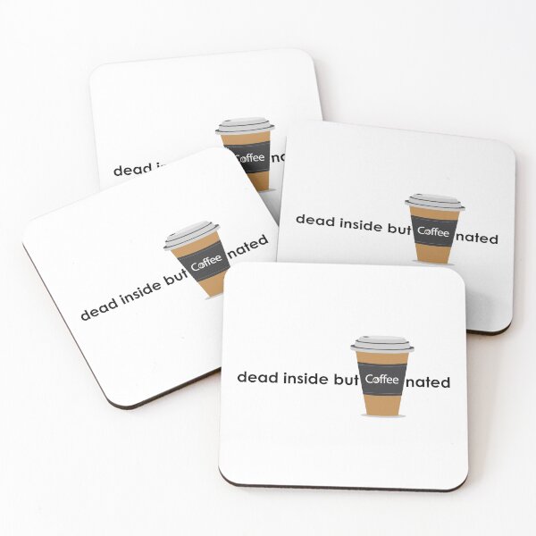 Item preview, dead inside but caffeinated - black designed and sold by WilliamsGFX.