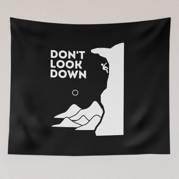 Item preview, Dont Look Down. Funny Climbing designed and sold by Boulder Design Co.