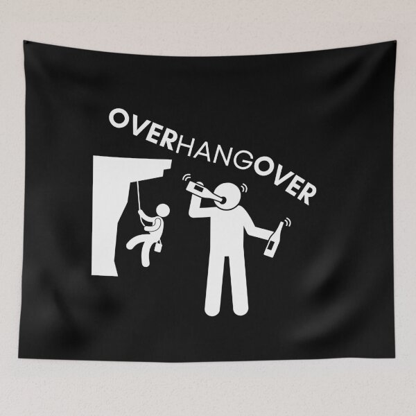 Item preview, Overhang Hangover. Funny Climbing designed and sold by Boulder Design Co.