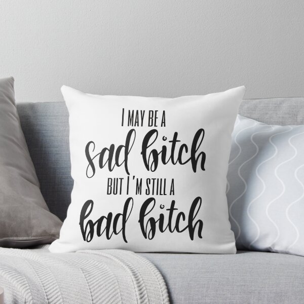 Item preview, Sad Bitch, Bad Bitch designed and sold by ladystromas.