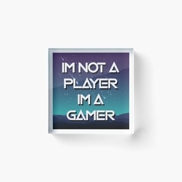 Item preview, im not a player im a gamer designed and sold by WilliamsGFX.