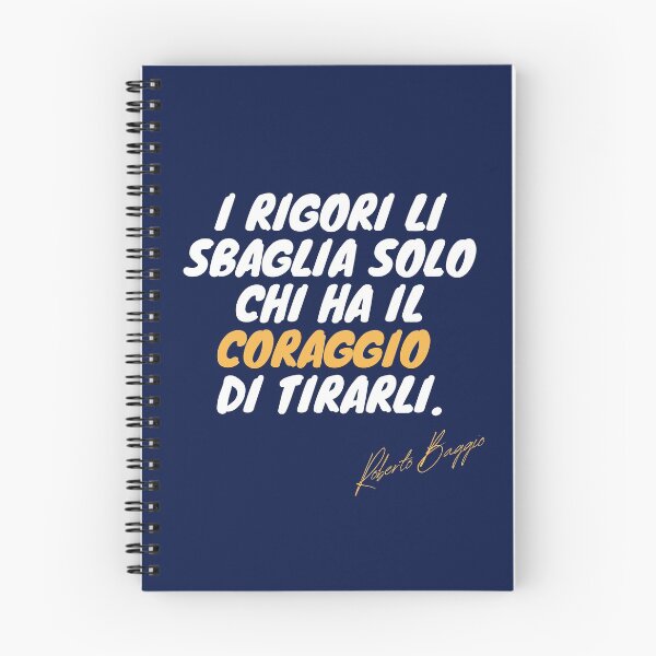 Item preview, Roberto Baggio Divin Codino Citazione Calcio Rigori Coraggio Motivazione Italiano designed and sold by FootballQuotes.