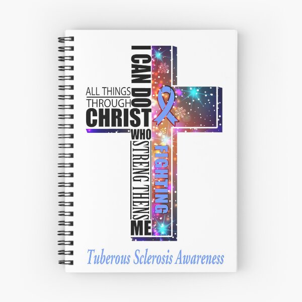 Item preview, I Can Do All Things Through Christ Tuberous Sclerosis Awareness designed and sold by Brad-FI.