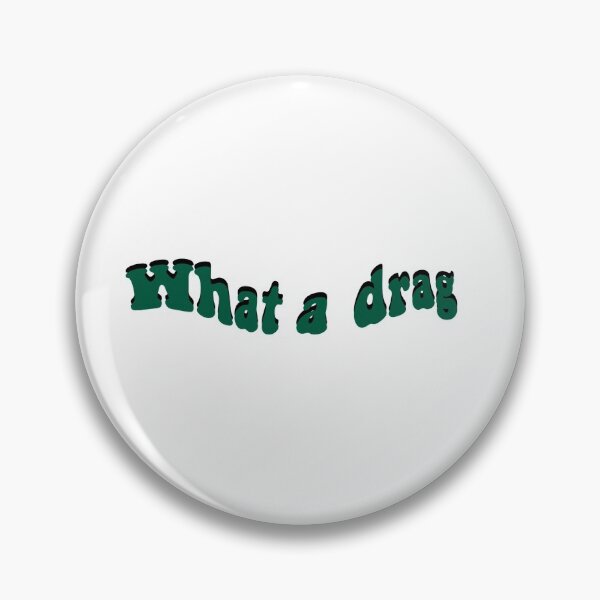Item preview,  What a Drag liquified  designed and sold by AnimeWorld8.
