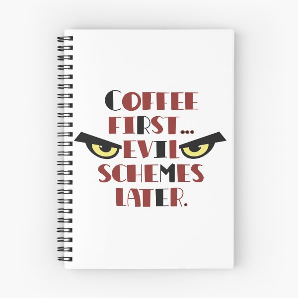 Item preview, Coffee first…evil schemes later designed and sold by Aubonyk.